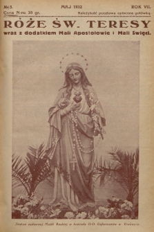 Róże św. Teresy od Dzieciątka Jezus : [miesięcznik poświęcony szerzeniu czci św. Teresy]. R.7, 1932, Nr 5