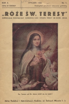 Róże św. Teresy od Dzieciątka Jezus : [miesięcznik poświęcony szerzeniu czci św. Teresy od Dzieciątka Jezus]. R.10, 1935, Nr 1