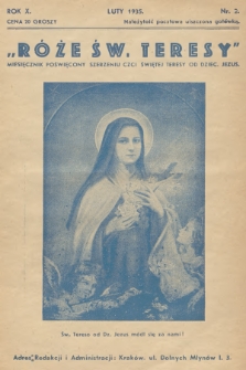 Róże św. Teresy od Dzieciątka Jezus : [miesięcznik poświęcony szerzeniu czci św. Teresy od Dzieciątka Jezus]. R.10, 1935, Nr 2