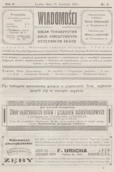 Wiadomości : organ Towarzystwa Galic. Konceptowych Urzędników Skarb. R.2, 1911, nr 4