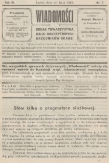 Wiadomości : organ Towarzystwa Galic. Konceptowych Urzędników Skarb. R.3, 1912, nr 7
