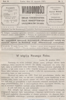 Wiadomości : organ Towarzystwa Galic. Konceptowych Urzędników Skarb. R.4, 1913, nr 1