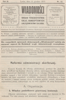 Wiadomości : organ Towarzystwa Galic. Konceptowych Urzędników Skarb. R.4, 1913, nr 12