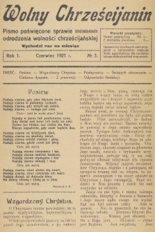 Wolny Chrześcijanin : pismo poświęcone sprawie odrodzenia wolności chrześcijańskiej. R.1, 1921, № 3