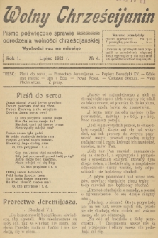 Wolny Chrześcijanin : pismo poświęcone sprawie odrodzenia wolności chrześcijańskiej. R.1, 1921, № 4