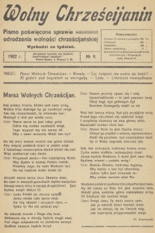 Wolny Chrześcijanin : pismo poświęcone sprawie odrodzenia wolności chrześcijańskiej. R.2, 1922, № 9