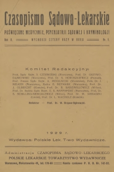 Czasopismo Sądowo-Lekarskie : poświęcone medycynie, psychjatrji sądowej i kryminologji. R.2, 1929, nr 1