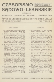 Czasopismo Sądowo-Lekarskie : poświęcone medycynie, psychjatrji sądowej i kryminologji. R.5, 1932, nr 3