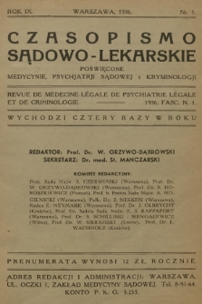 Czasopismo Sądowo-Lekarskie : poświęcone medycynie, psychjatrji sądowej i kryminologji. R.9, 1936, nr 1