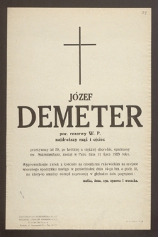 Józef Demeter por. rezerwy W.P. [...] zasnął w Panu dnia 11 lipca 1958 roku [...]