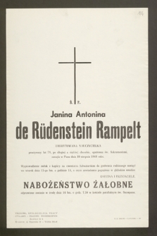 Ś.p. Janina Antonina de Rüdenstein Rampelt emerytowana nauczycielka [...] zasnęła w Panu dnia 10 sierpnia 1968 roku [...]