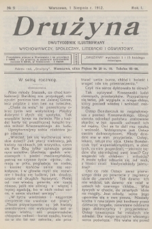 Drużyna : dwutygodnik ilustrowany wychowawczy, społeczny, literacki i oświatowy. R.1, 1912, № 9