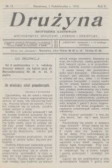 Drużyna : dwutygodnik ilustrowany wychowawczy, społeczny, literacki i oświatowy. R.1, 1912, № 13