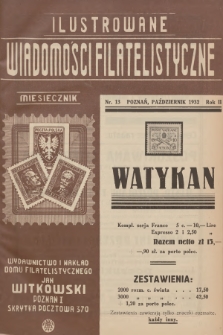 Ilustrowane Wiadomości Filatelistyczne : miesięcznik poświęcony sprawom filatelistyki. R.2, 1932, nr 13