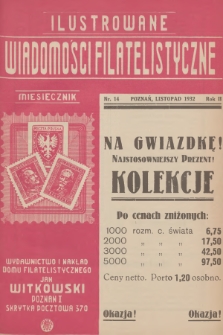 Ilustrowane Wiadomości Filatelistyczne : miesięcznik poświęcony sprawom filatelistyki. R.2, 1932, nr 14