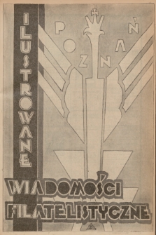 Ilustrowane Wiadomości Filatelistyczne : miesięcznik poświęcony sprawom filatelistyki. R.4, 1934, nr 39