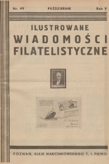 Ilustrowane Wiadomości Filatelistyczne : miesięcznik poświęcony sprawom filatelistyki. R.5, 1935, nr 49