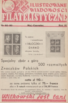 Ilustrowane Wiadomości Filatelistyczne : miesięcznik poświęcony sprawom filatelistyki. R.9, 1939, nr 92-93