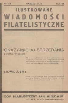 Ilustrowane Wiadomości Filatelistyczne : miesięcznik poświęcony sprawom filatelistyki. R.6, 1936, nr 54