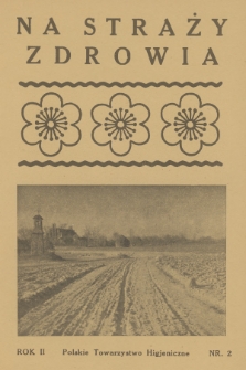 Na Straży Zdrowia. R.2, 1936, nr 2