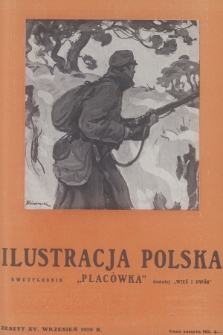Ilustracja Polska „Placówka” : dawniej „Wieś i Dwór”. R.8, 1919, Zeszyt 15