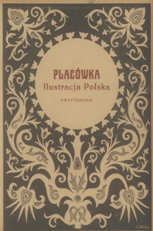 Placówka Ilustracja Polska. R.9, 1920, Zeszyt 7