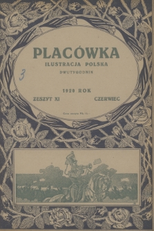Placówka Ilustracja Polska. R.9, 1920, Zeszyt 11