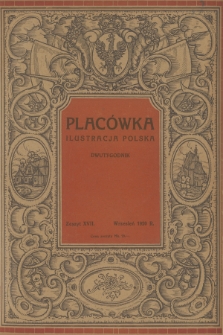Placówka Ilustracja Polska. R.9, 1920, Zeszyt 17