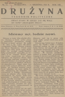 Drużyna : tygodnik polityczny. R.13, 1926, nr 12