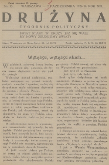 Drużyna : tygodnik polityczny. R.13, 1926, nr 15