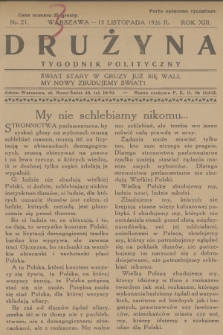 Drużyna : tygodnik polityczny. R.13, 1926, nr 21