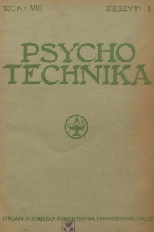Psychotechnika : organ Polskiego Towarzystwa Psychologicznego. R.8, 1934, Zeszyt 1 + dod.