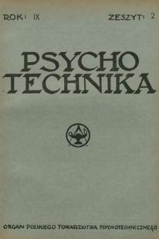 Psychotechnika : organ Polskiego Towarzystwa Psychologicznego. R.9, 1935, Zeszyt 2