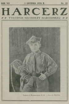 Harcerz : tygodnik młodzieży harcerskiej. R.7, 1926, nr 32