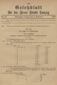 Gesetzblatt für die Freie Stadt Danzig. 1922, Nr. 44