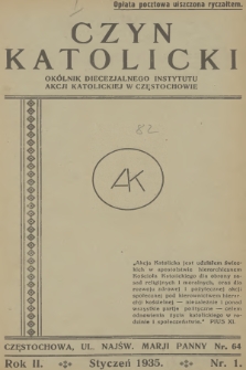 Czyn Katolicki : okólnik Diecezjalnego Instytutu Akcji Katolickiej. R.2, 1935, nr 1