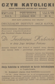 Czyn Katolicki : okólnik Diecezjalnego Instytutu Akcji Katolickiej. R.2, 1935, nr 11