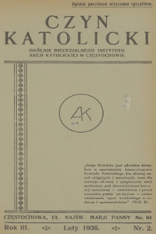 Czyn Katolicki : okólnik Diecezjalnego Instytutu Akcji Katolickiej. R.3, 1936, nr 2