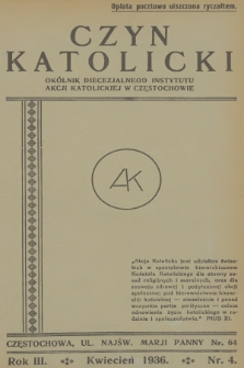 Czyn Katolicki : okólnik Diecezjalnego Instytutu Akcji Katolickiej. R.3, 1936, nr 4