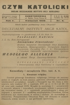 Czyn Katolicki : okólnik Diecezjalnego Instytutu Akcji Katolickiej. R.5, 1938, nr 4