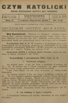 Czyn Katolicki : okólnik Diecezjalnego Instytutu Akcji Katolickiej. R.5, 1938, nr 7-8