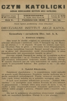 Czyn Katolicki : okólnik Diecezjalnego Instytutu Akcji Katolickiej. R.5, 1938, nr 10