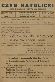 Czyn Katolicki : okólnik Diecezjalnego Instytutu Akcji Katolickiej. R.5, 1938, nr 11