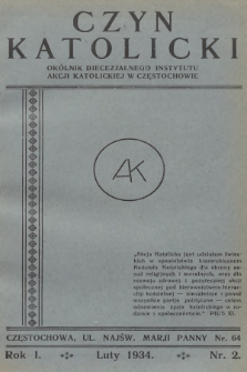 Czyn Katolicki : okólnik Diecezjalnego Instytutu Akcji Katolickiej. R.1, 1934, nr 2