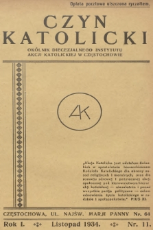 Czyn Katolicki : okólnik Diecezjalnego Instytutu Akcji Katolickiej. R.1, 1934, nr 11