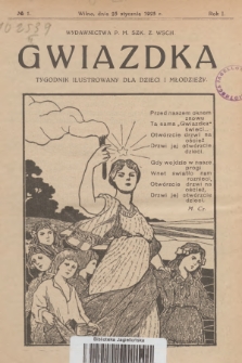 Gwiazdka : tygodnik ilustrowany dla dzieci i młodzieży. R.1, 1925, № 1