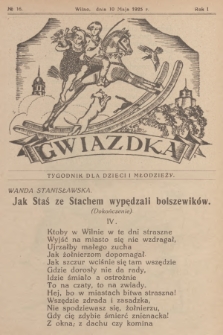 Gwiazdka : tygodnik dla dzieci i młodzieży. R.1, 1925, № 16