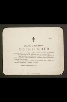 Joanna z Riegerów Oberlender [...] przeniosła się do wieczności [...] : Rzeszów, dnia 29. czerwca 1873