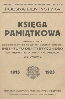 Polska Dentystyka. R.1, 1923, nr 6-7-8