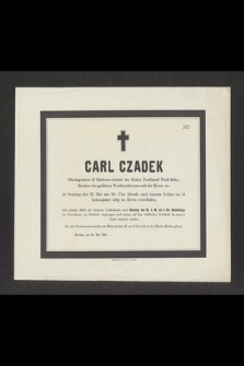 Carl Czadek [...] ist Sonntag den 22. Mai [...] Leiden im 51 Lebensjahre selig im Herrn entschlafen [...]